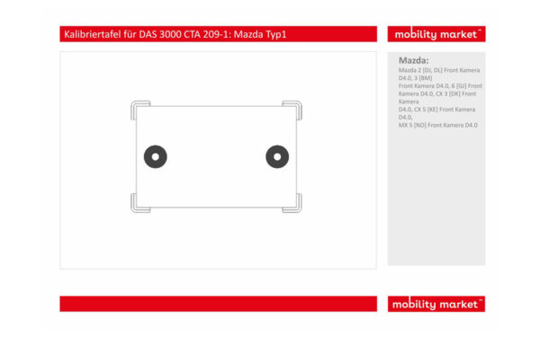 Zusatzbild 1 Kalibriertafel für DAS 3000 CTA 209-1: Mazda Typ1